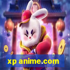 xp anime.com